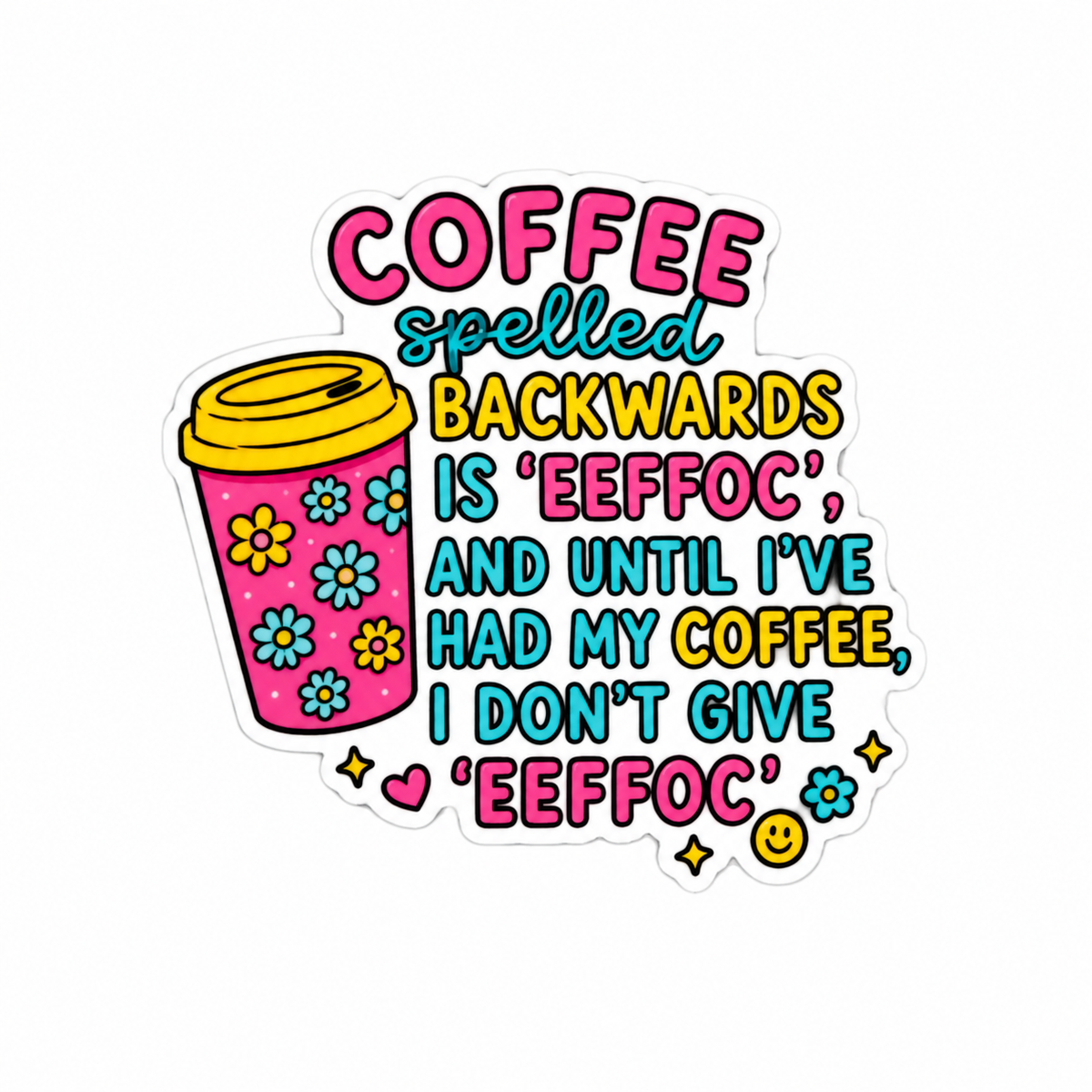 Coffee Spelled Backwards / PLASTIC Add on