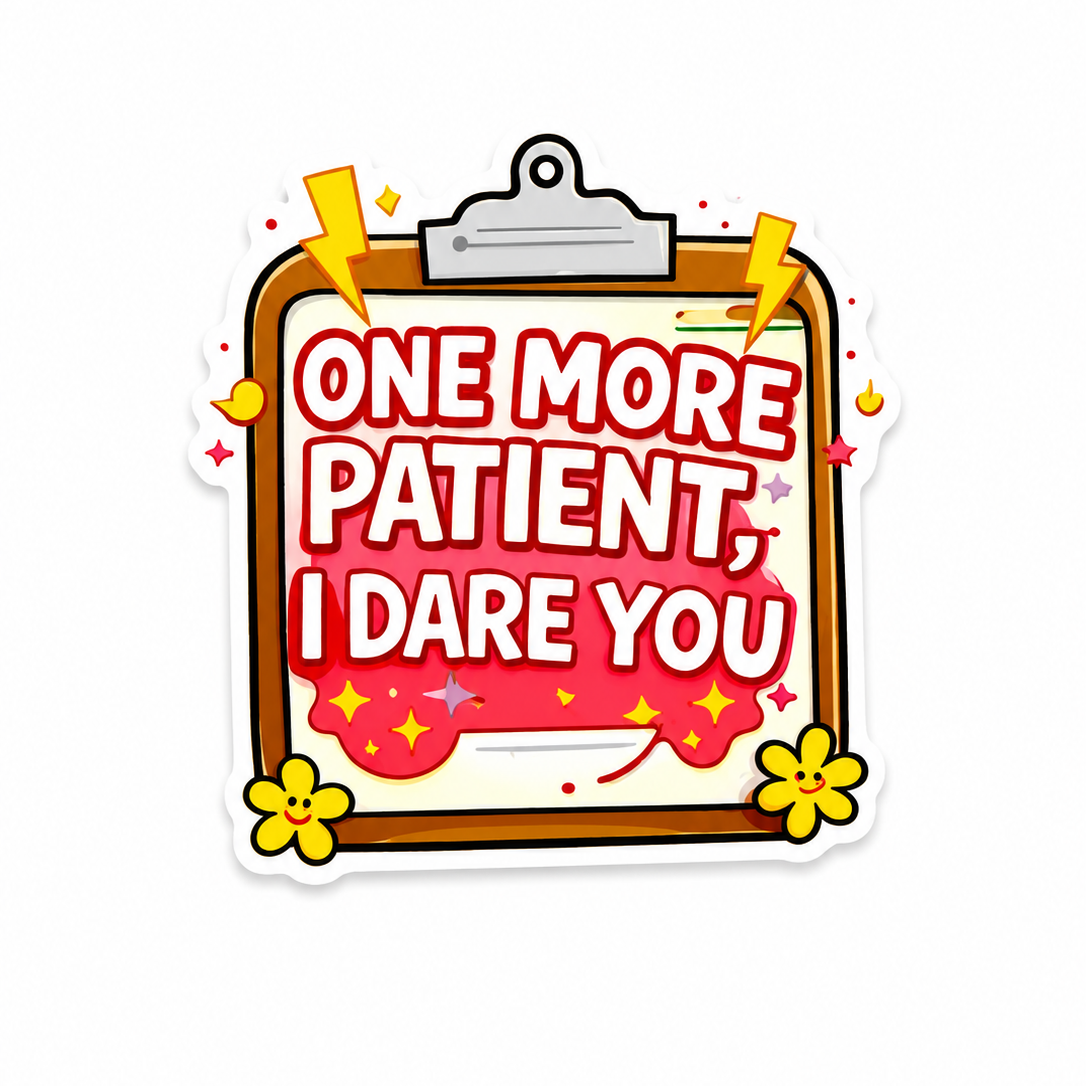 One More Patient I Dare You / PLASTIC Add on