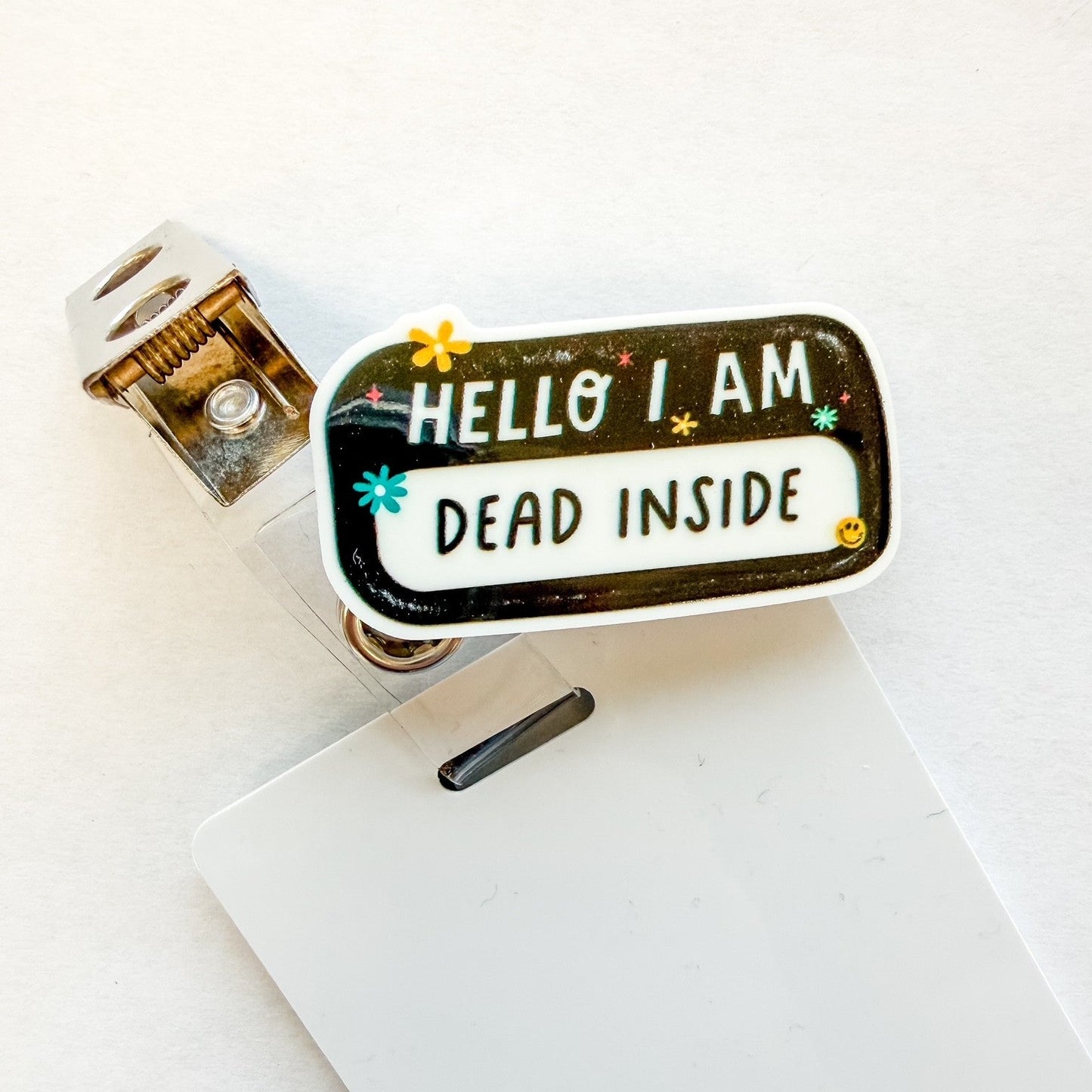 Badge Topper / CHARM COLLECTION - Hello I am dead inside - Charm Only