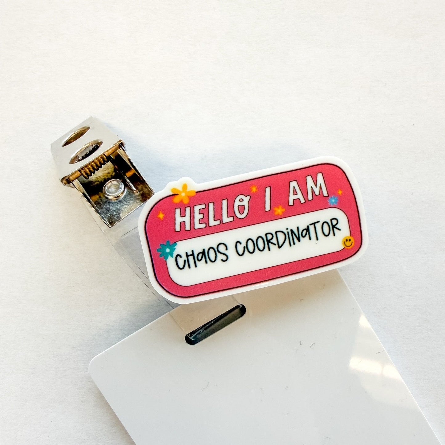 Badge Topper / CHARM COLLECTION - Hello I am Chaos Coordinator - Charm Only