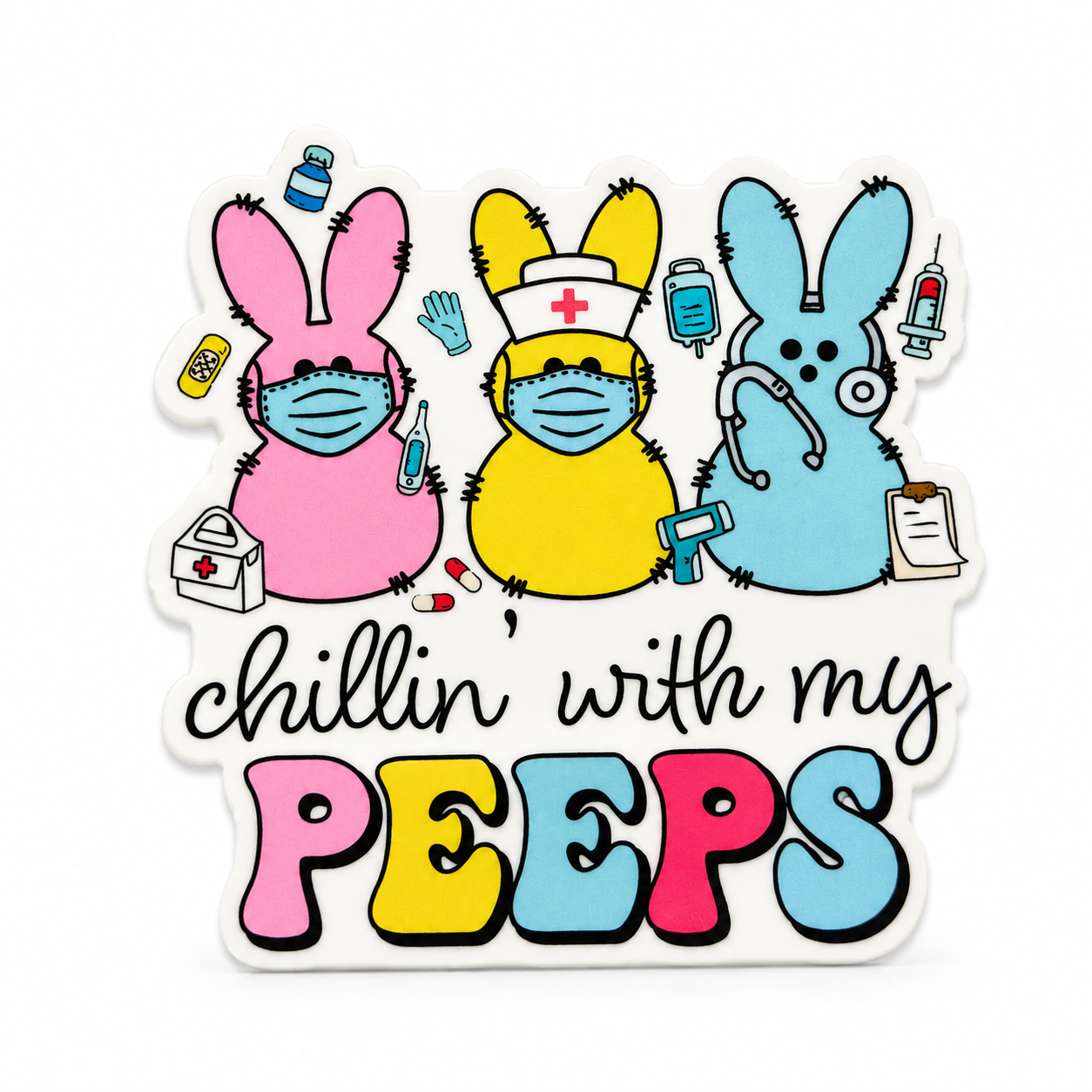 Plastic add-on featuring pastel bunny peeps dressed as healthcare workers with masks, stethoscope, nurse hat, and the phrase "chillin with my PEEPS," compatible with interchangeable badge reel bases.