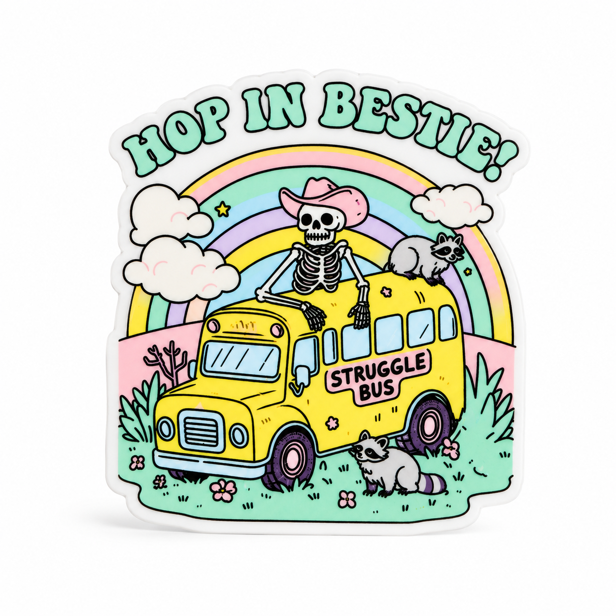 Hop In Bestie plastic add-on featuring a skeleton in a pink cowboy hat riding a yellow struggle bus with raccoons and a rainbow, compatible with interchangeable badge reel bases