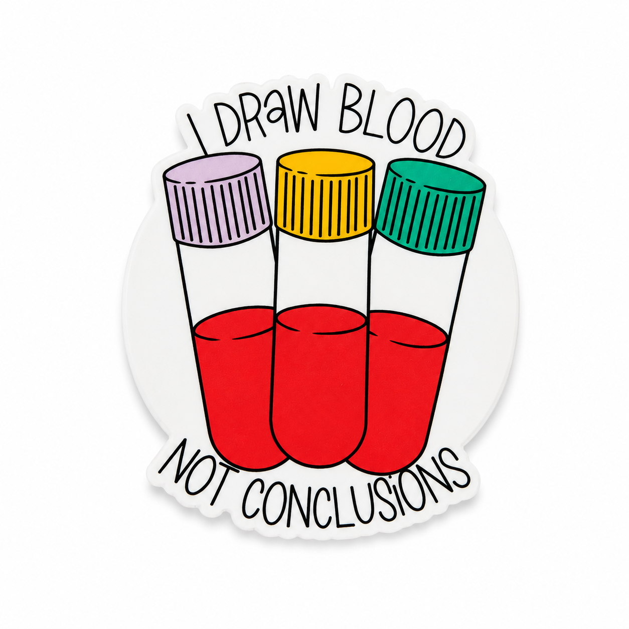 I Draw Blood Not Conclusions plastic add-on featuring three blood collection tubes, compatible with interchangeable badge reel bases, funny phlebotomy accessory, lab worker badge topper, healthcare worker gift