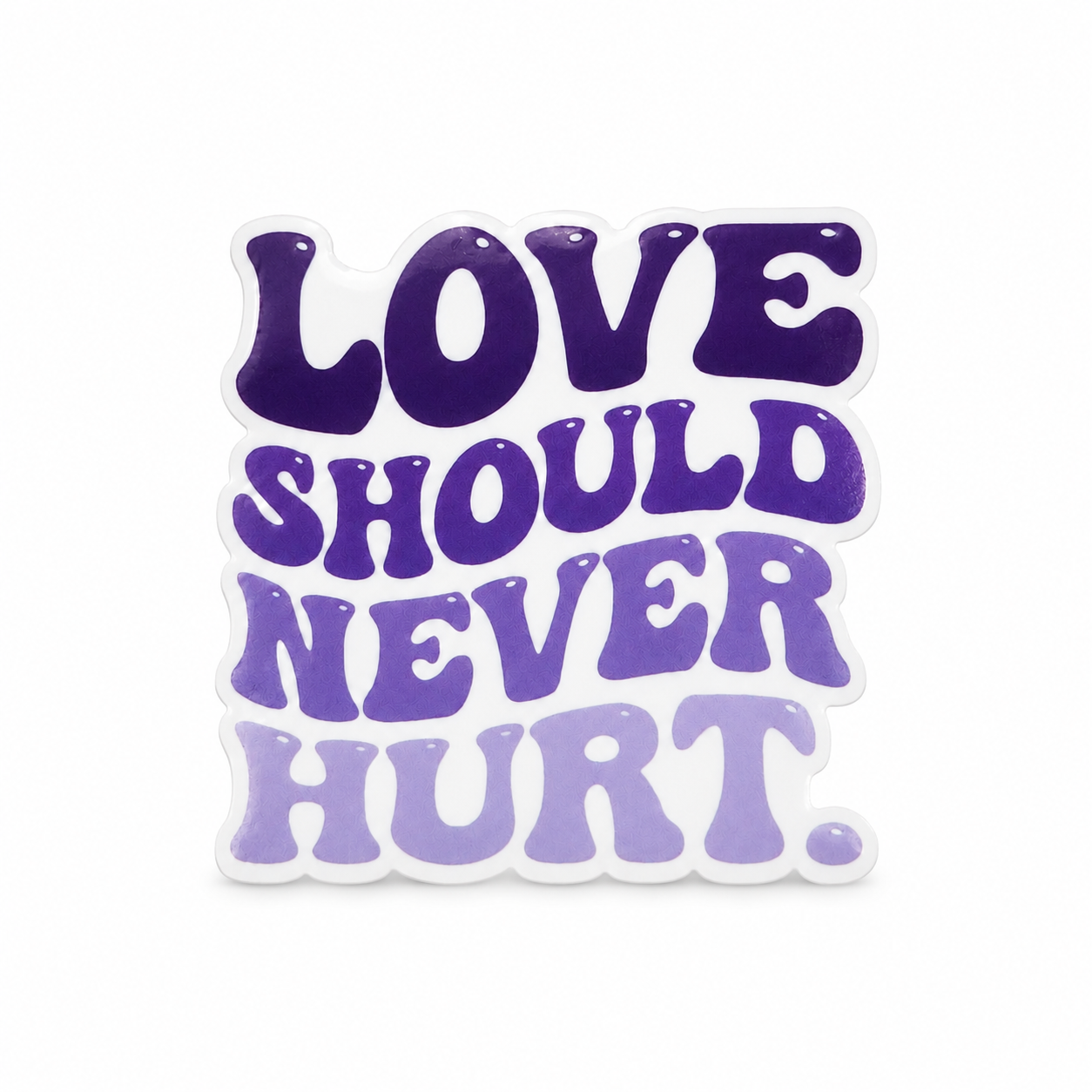 LOVE SHOULD NEVER HURT plastic add-on featuring retro purple typography, compatible with interchangeable badge reel bases, domestic violence awareness accessory