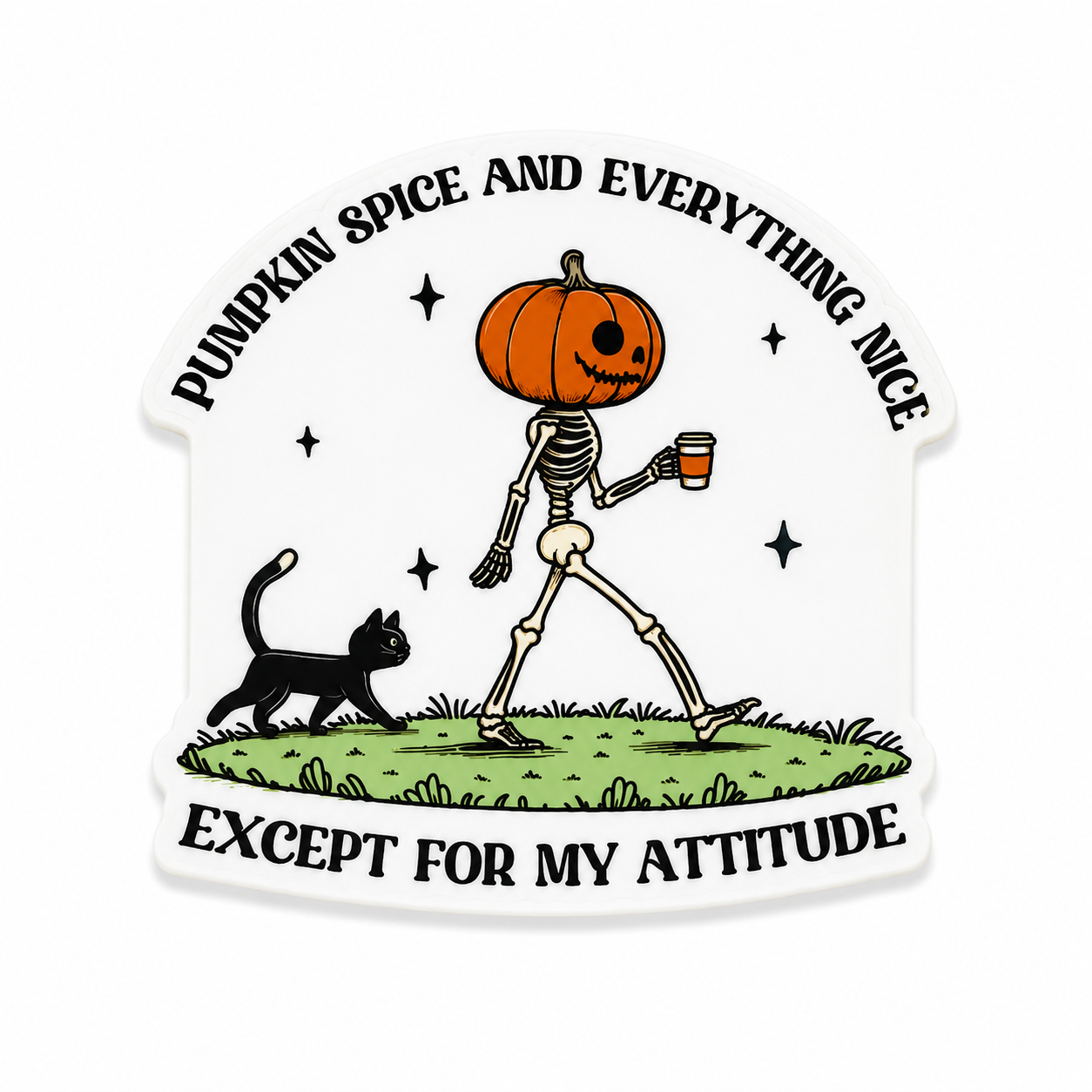 Pumpkin Spice and Everything Nice Except for My Attitude plastic add-on featuring a pumpkin-headed skeleton holding coffee with a black cat, compatible with interchangeable badge reel bases.