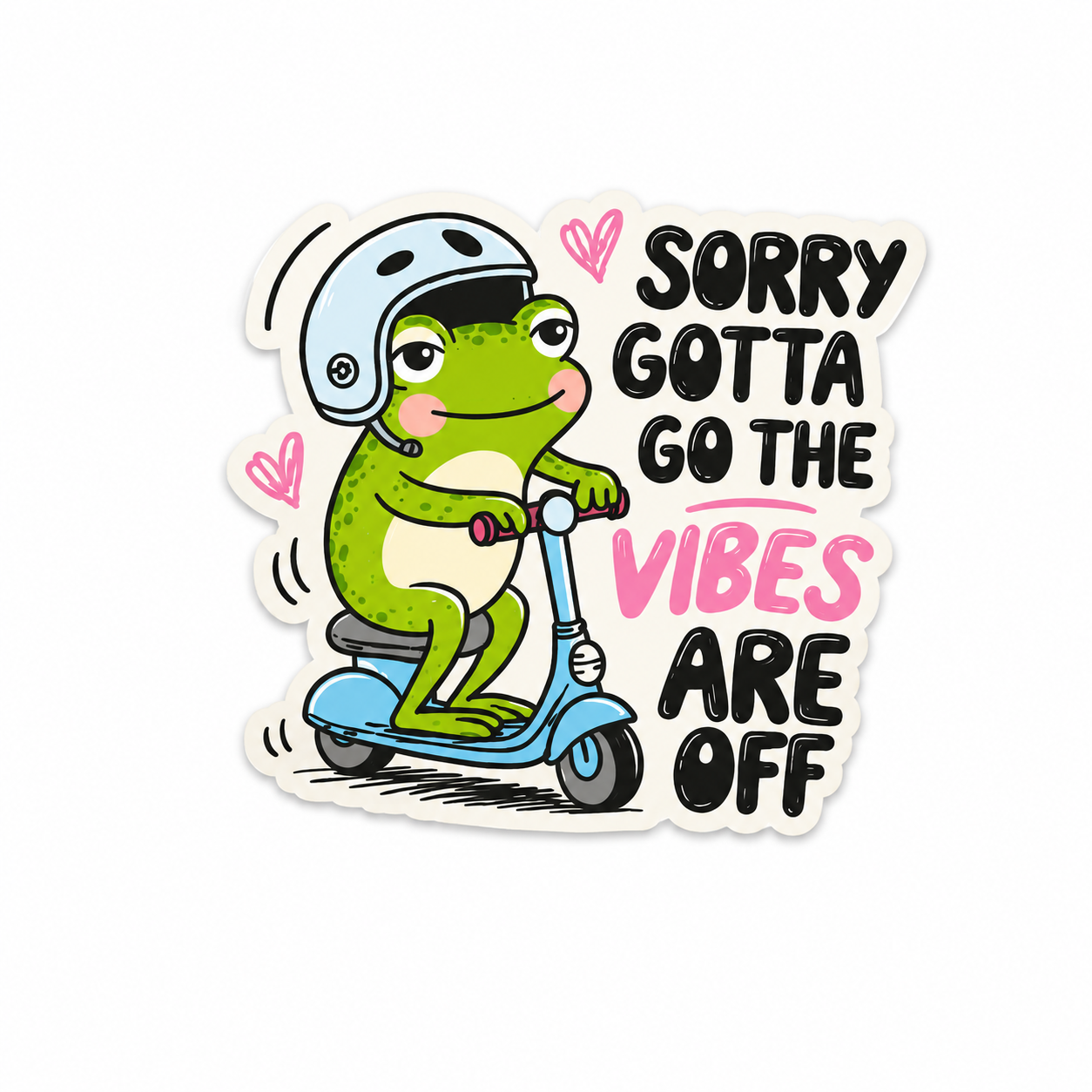 Sorry Gotta Go The Vibes Are Off frog plastic add-on with a funny snarky design for compatible interchangeable badge reel bases