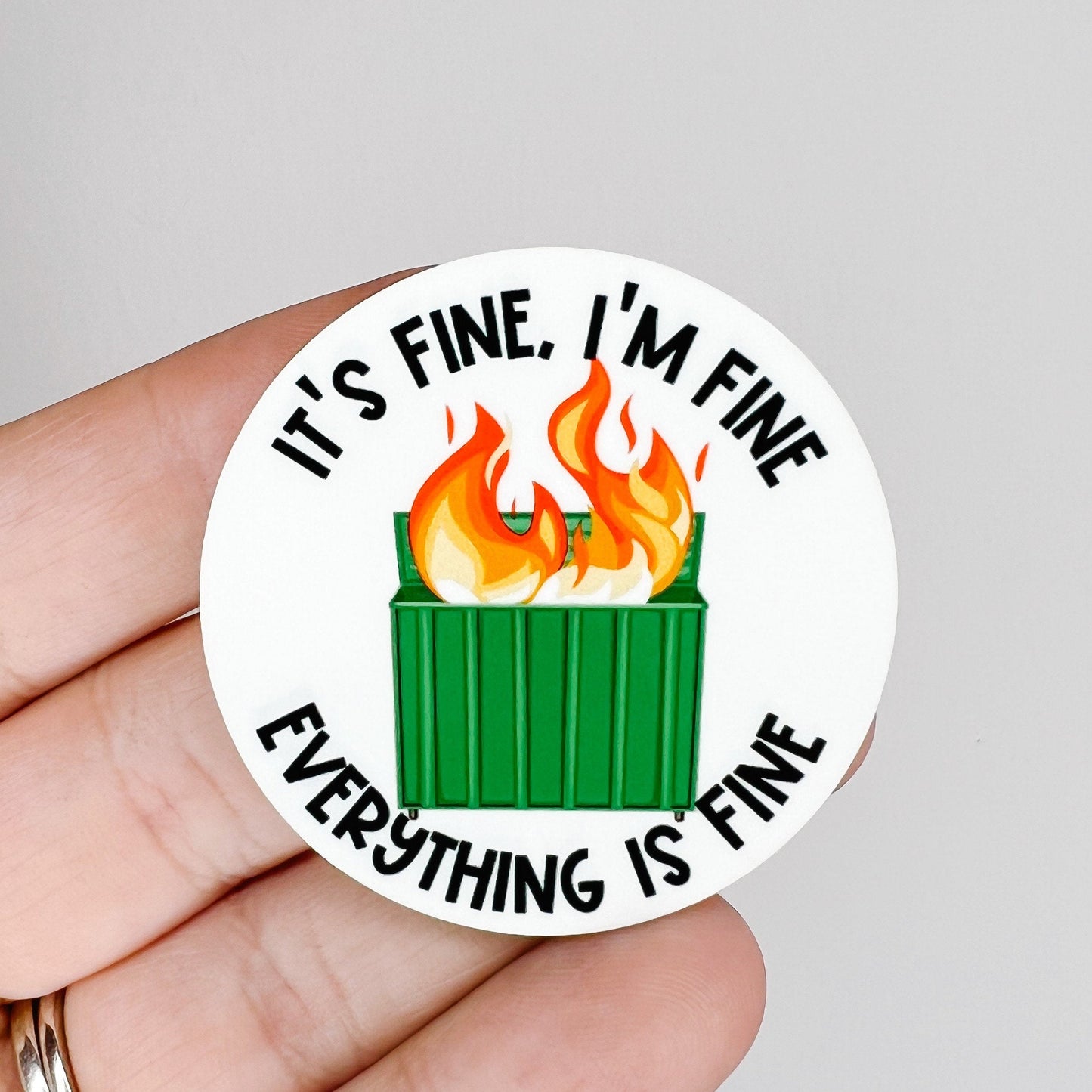 It's Fine I'm Fine Everything is Fine / Hardboard Add on