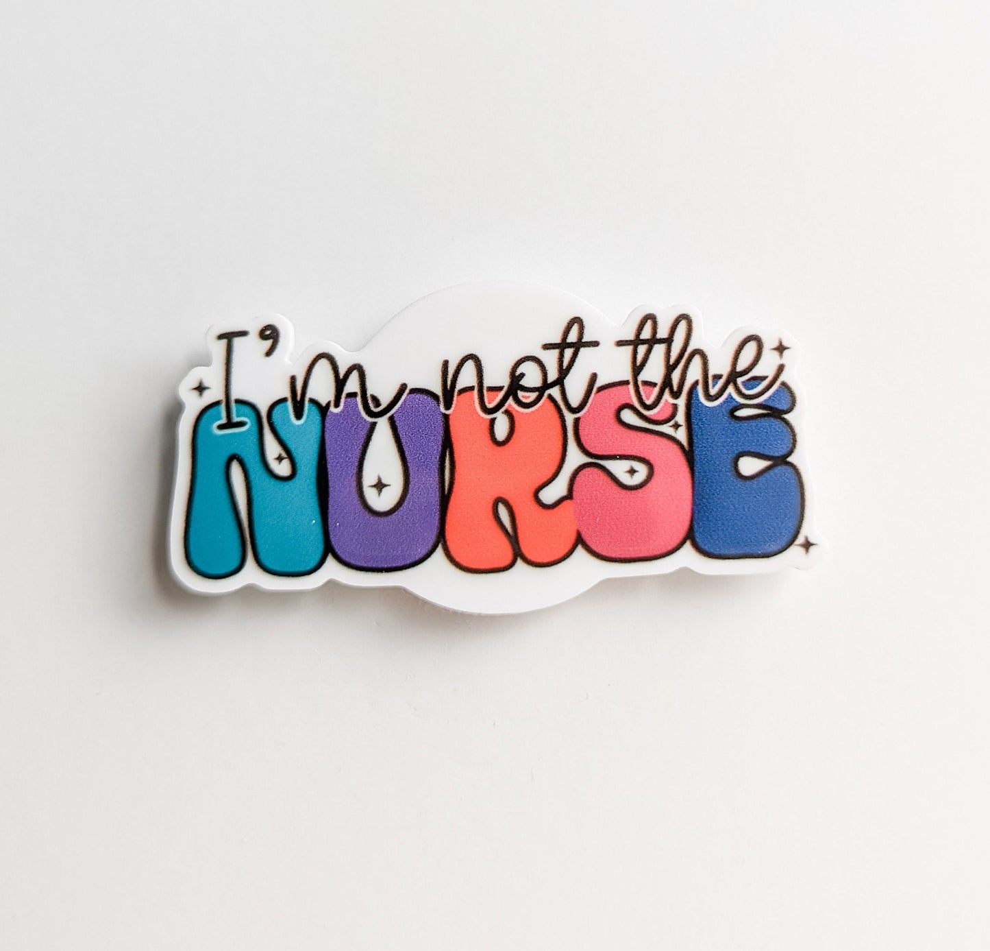 Not the Nurse / PLASTIC Add on