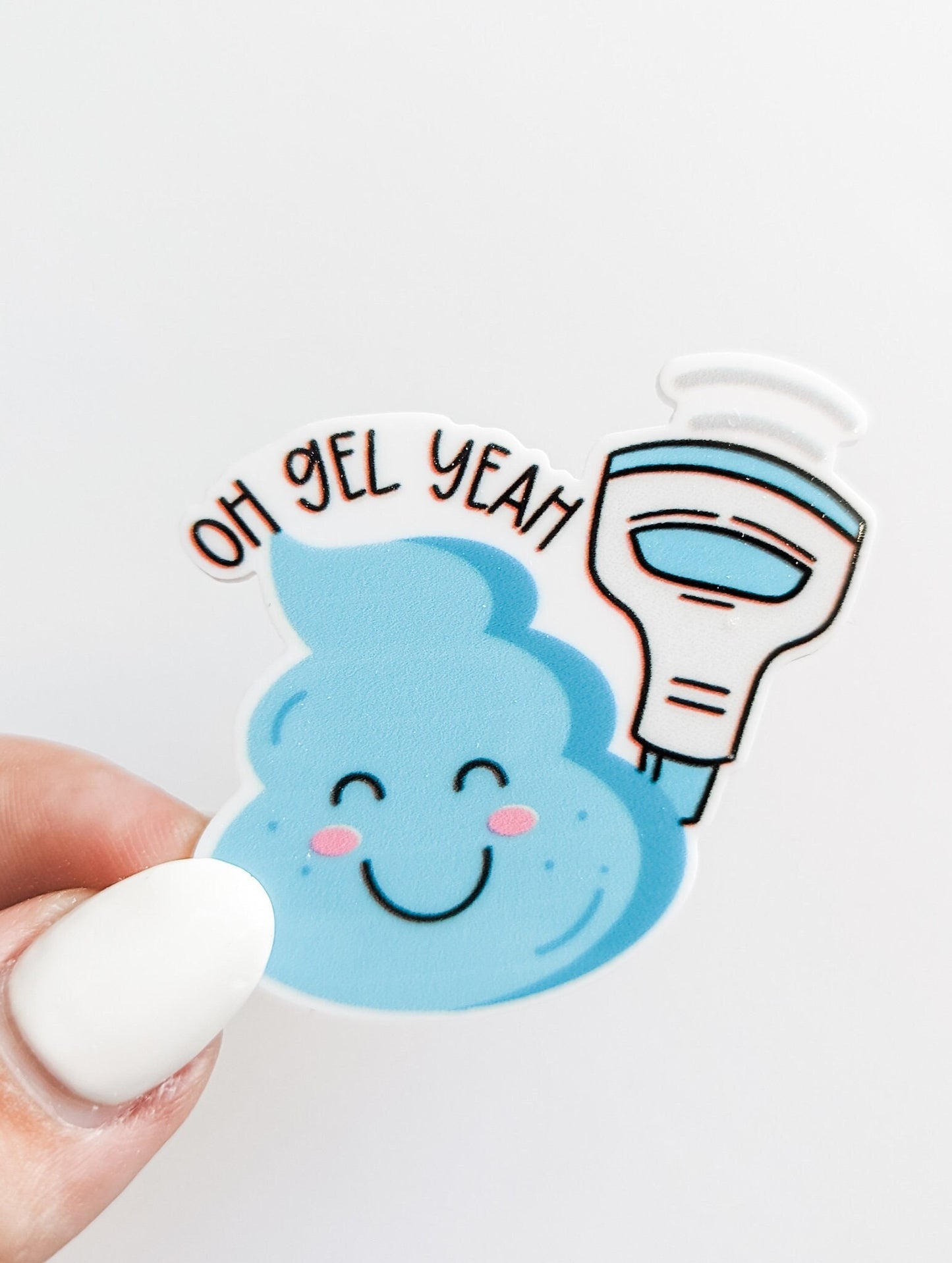 Oh Gel Yeah / Sonographer Ultrasound Tech / PLASTIC Add on