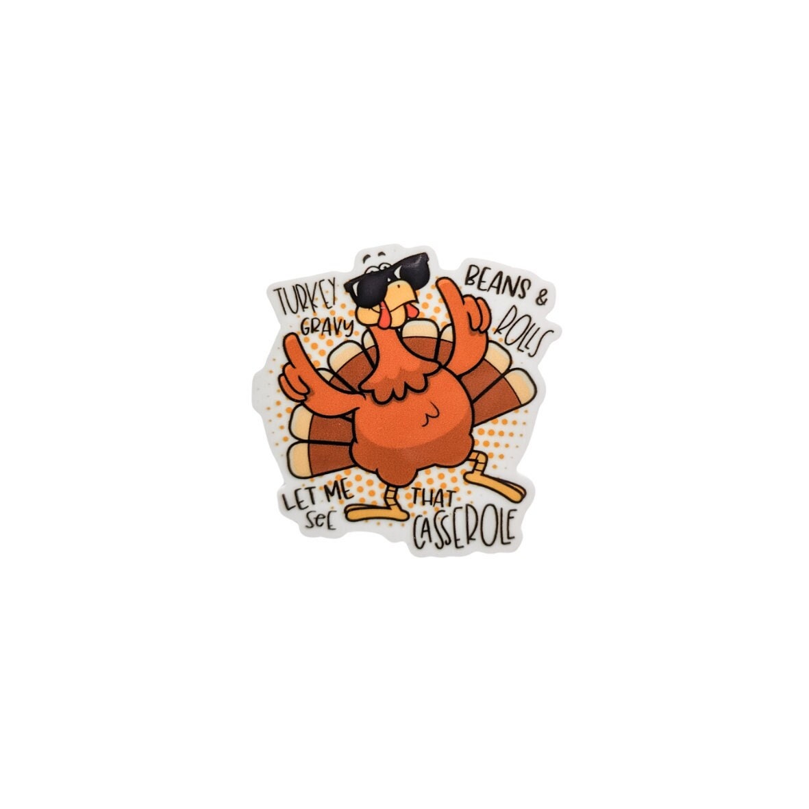 Rapping Turkey Casserole / THANKSGIVING / PLASTIC Add on / 11C34