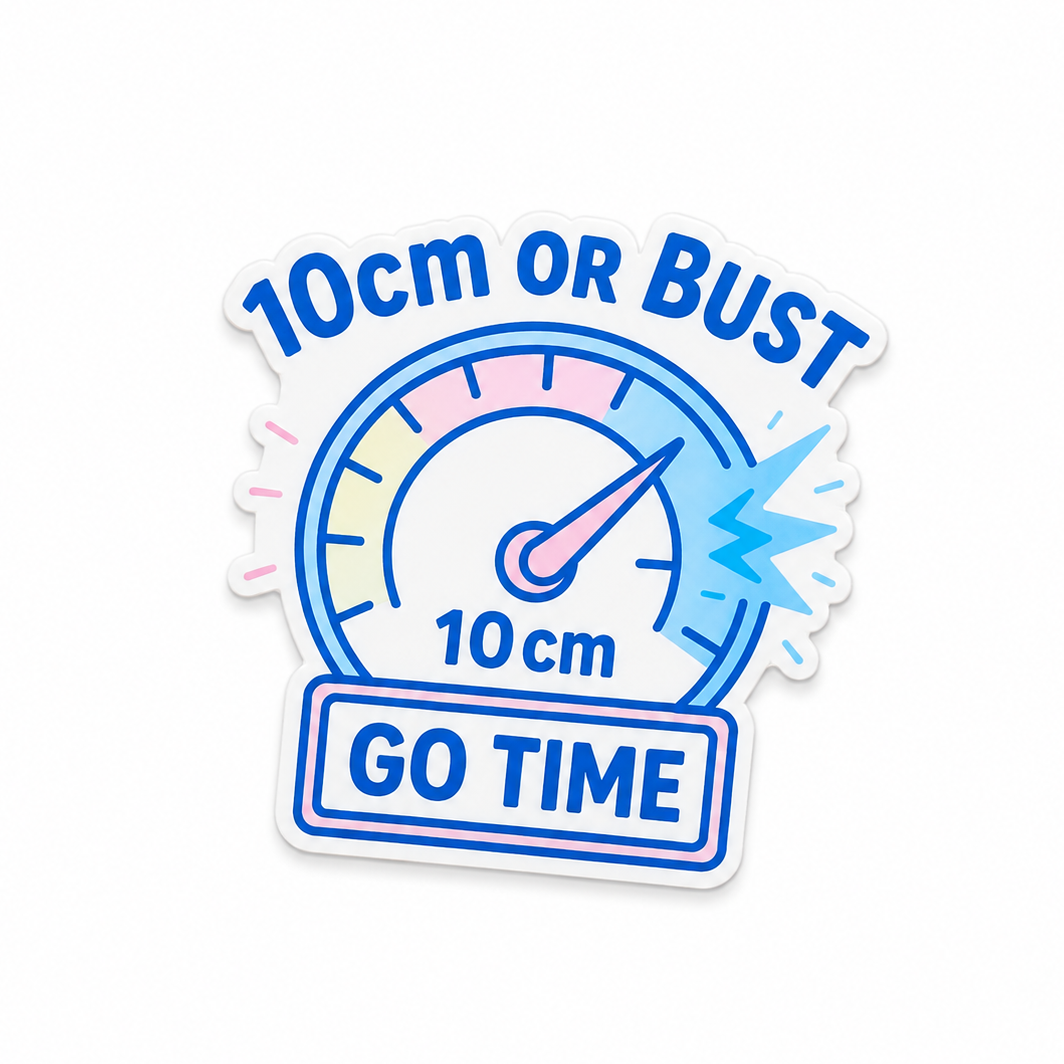 10cm Or Bust Go Time labor and delivery plastic add-on with dilation meter design, compatible with interchangeable badge reel bases