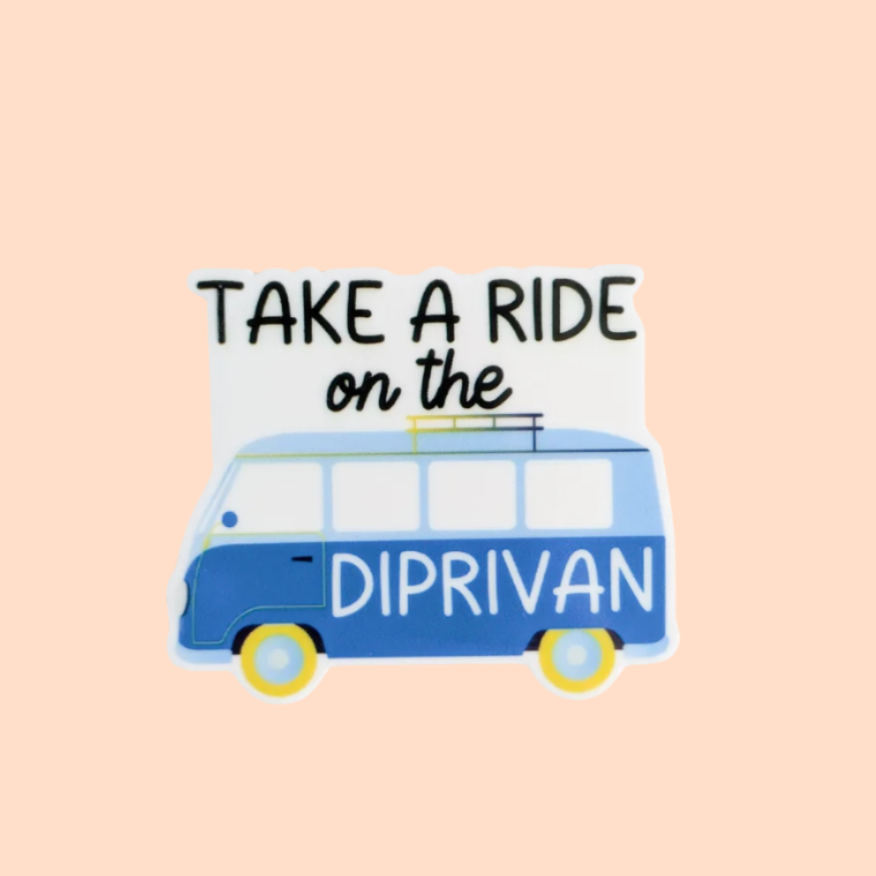 Take a Ride on the Diprivan / Anesthesia CRNA / PLASTIC Add on