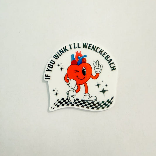 If You Wink I'll Wenckebach Cardiac / PLASTIC Add on