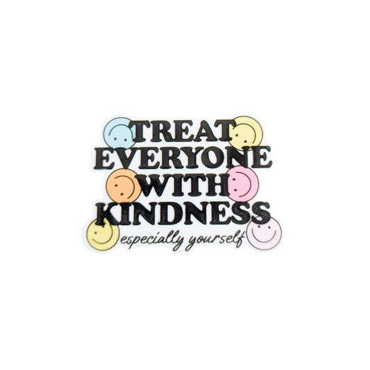 Treat Everyone with Kindness / PLASTIC Add on / 8C22