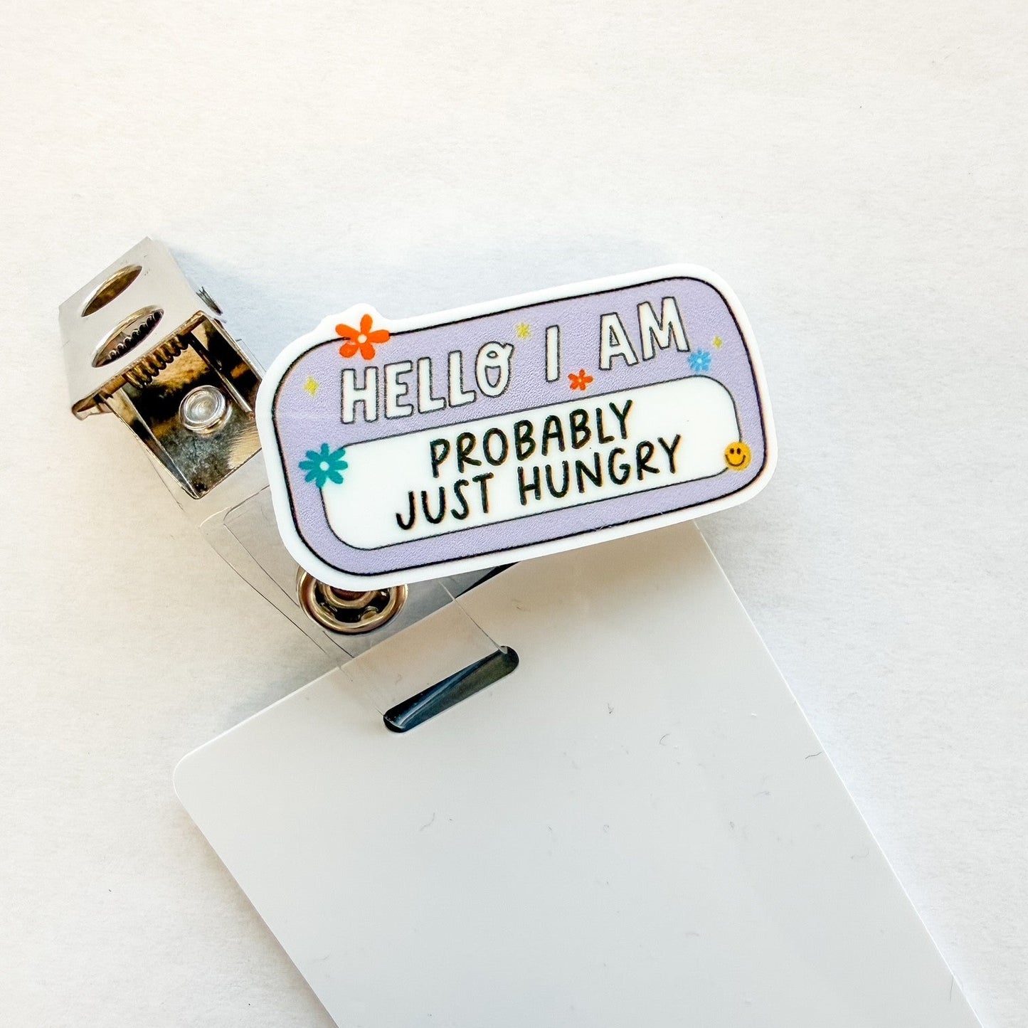 Badge Topper / CHARM COLLECTION - Hello I am Probably Just Hungry - Charm Only