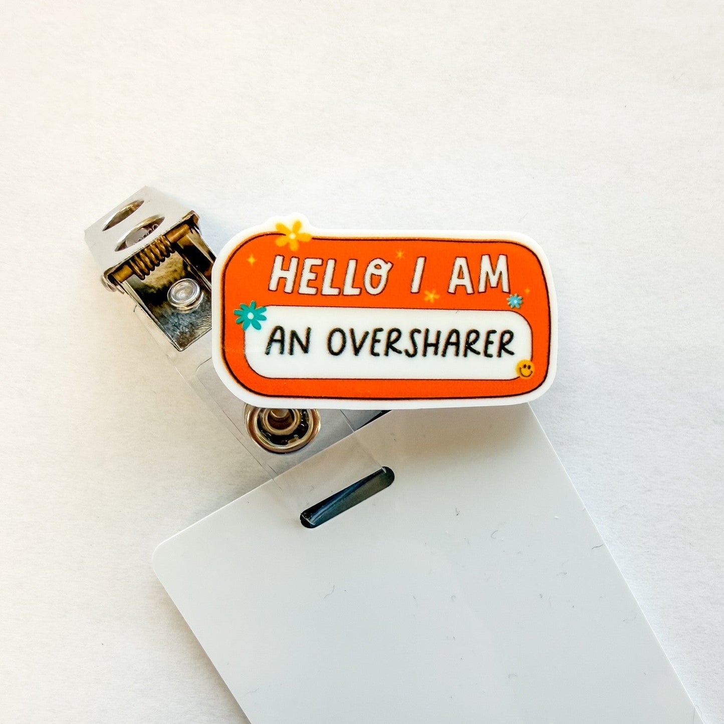Badge Topper / CHARM COLLECTION - Hello I am an Oversharer - Charm Only