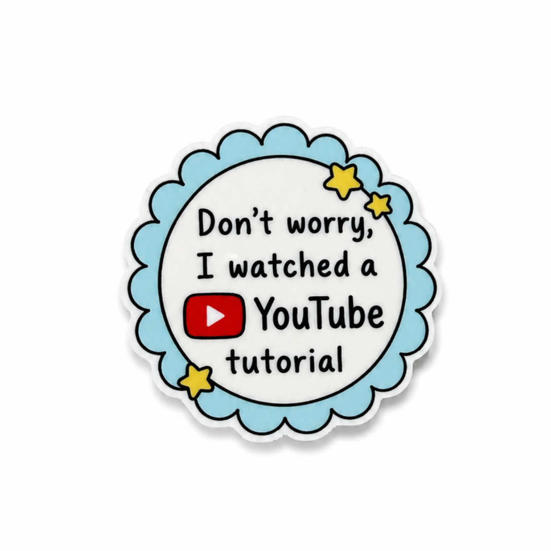 Don't Worry I Watched A Tutorial / PLASTIC Add on