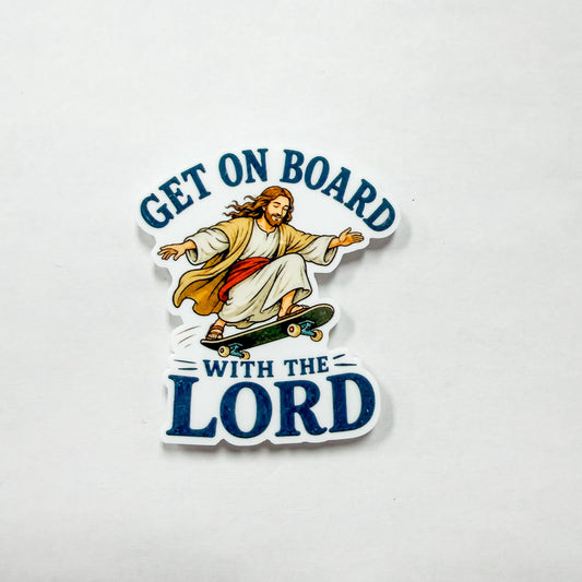 Get On Board With The Lord / PLASTIC Add on
