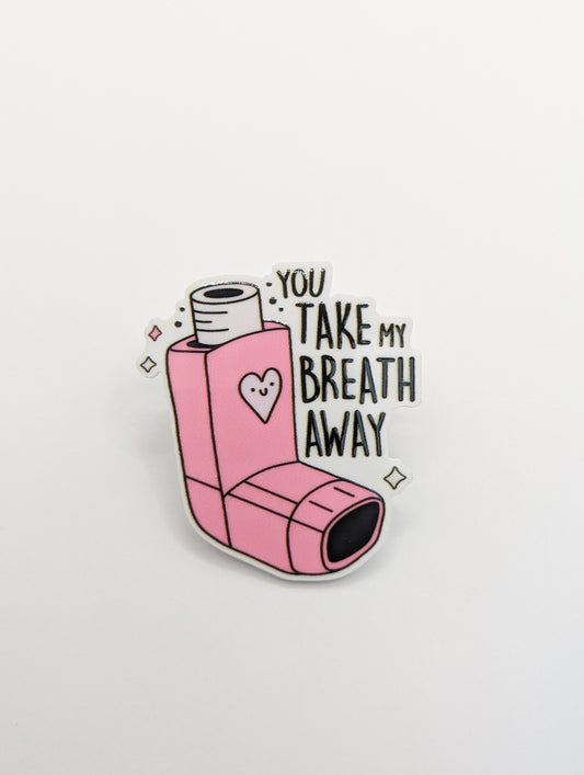 You take My Breathe Away / Asthma / PLASTIC Add on / 8C34