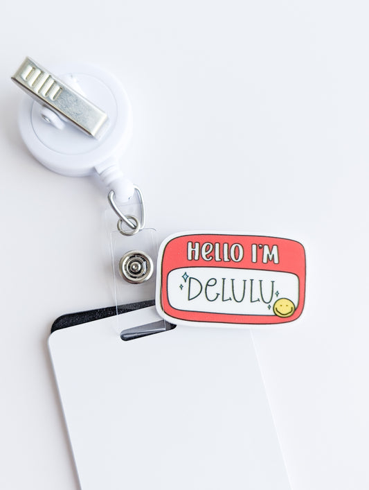 Badge Topper / CHARM COLLECTION  - Hello I'm Delulu - Charm Only / 3C22