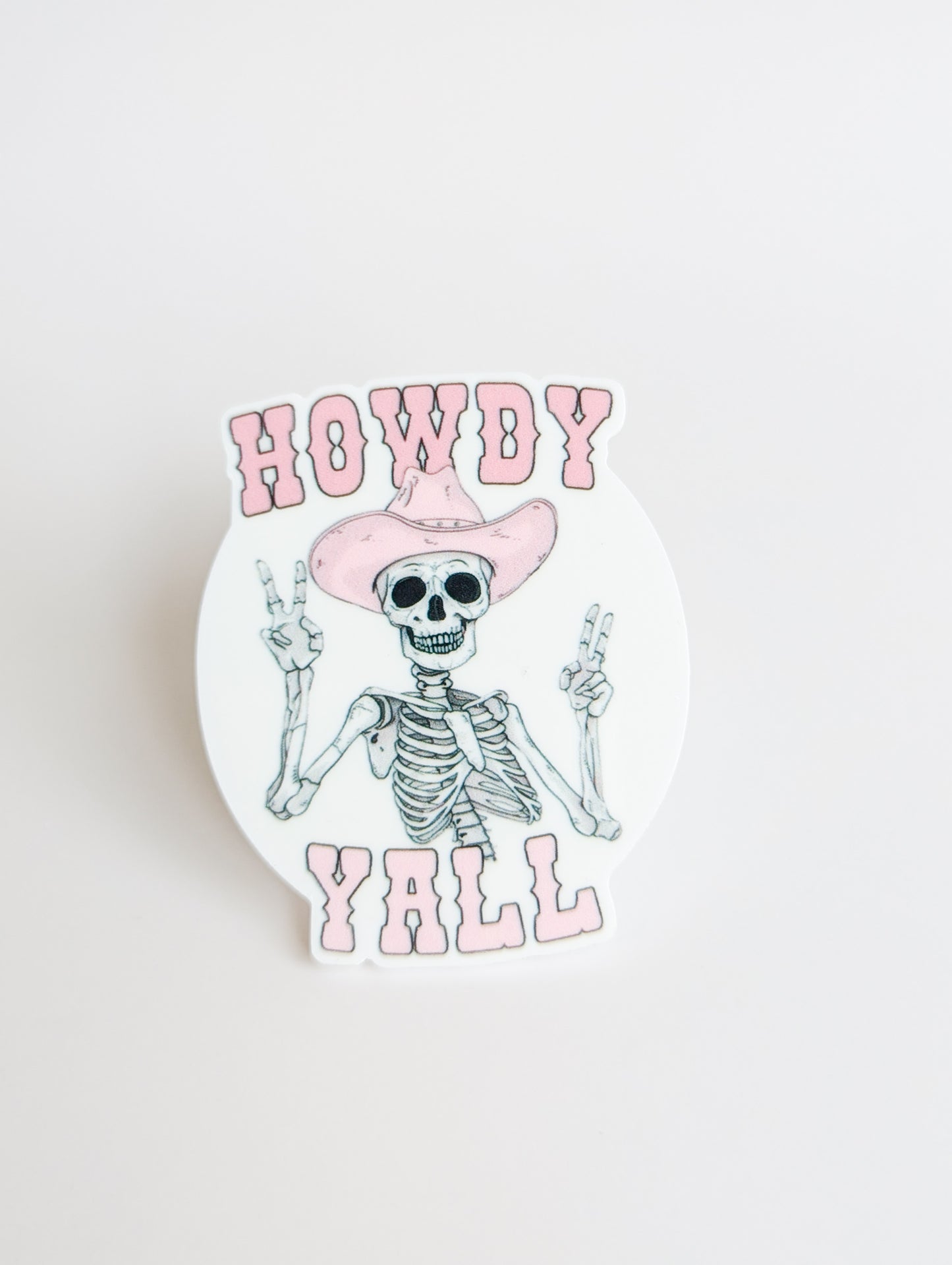 Howdy Y'all Skeleton / PLASTIC Add on