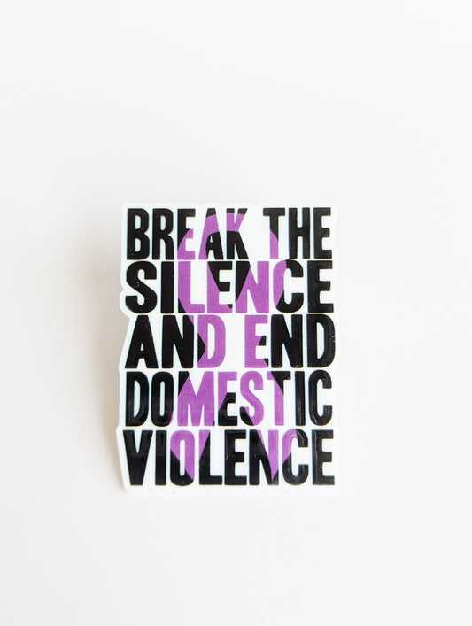 Break Silence / End Domestic Violence / PLASTIC Add on