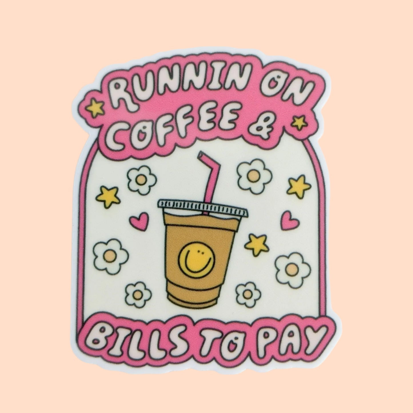 Running on Coffee and Bills to Pay / PLASTIC Add on