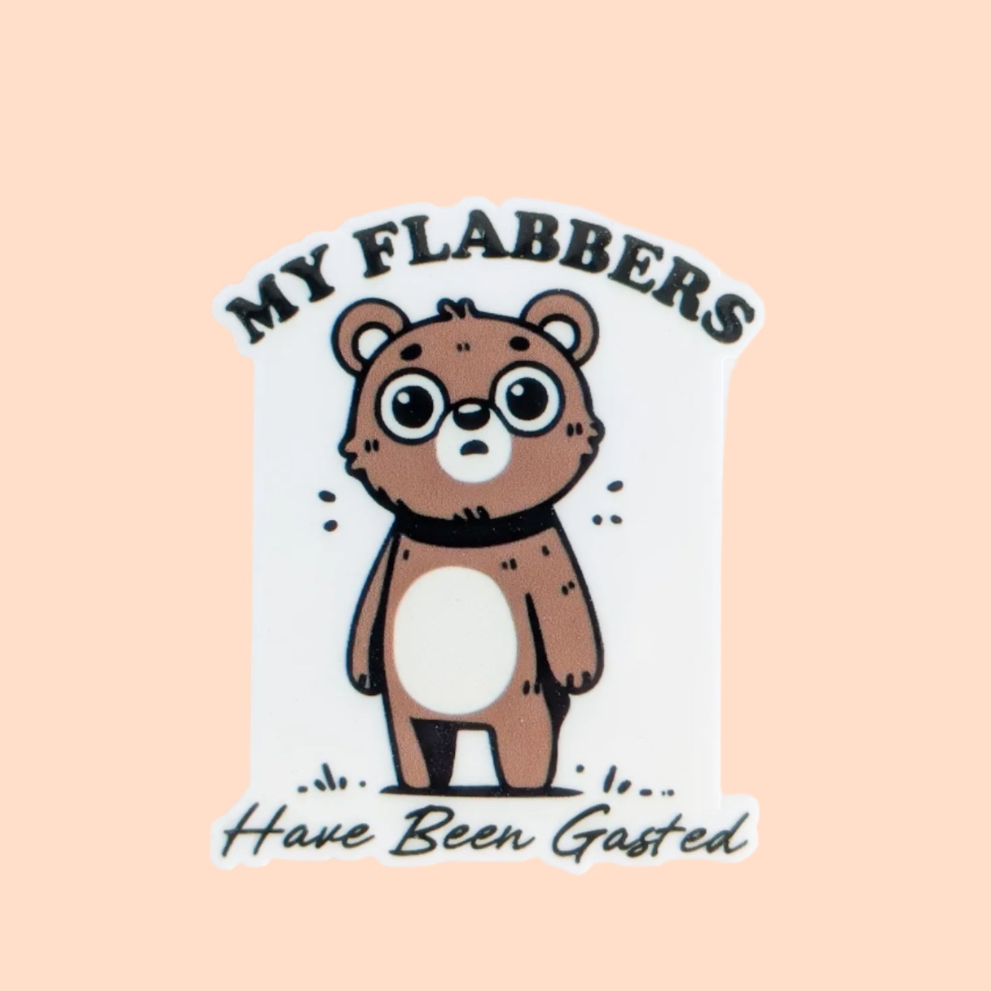 My Flabbers have Been Gasted / PLASTIC Add on