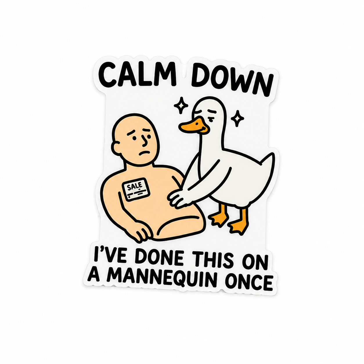 Funny goose medical humor plastic add-on with “Calm Down I’ve Done This on a Mannequin Once” design for compatible interchangeable badge reel bases