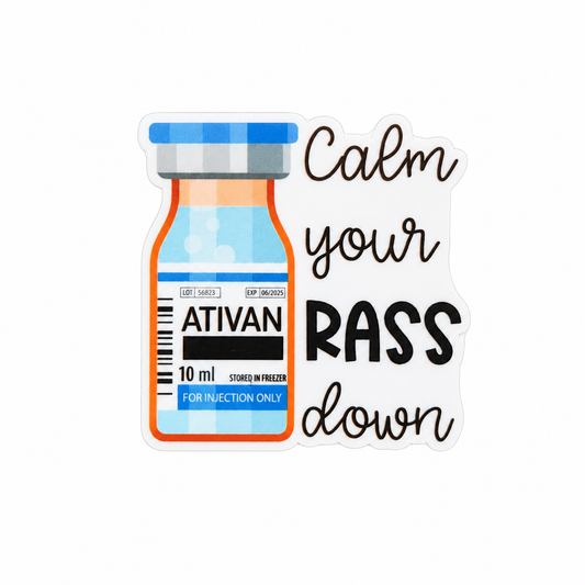 Calm your RASS down plastic add-on with Ativan-style bottle design, funny nurse accessory compatible with interchangeable badge reel bases.
