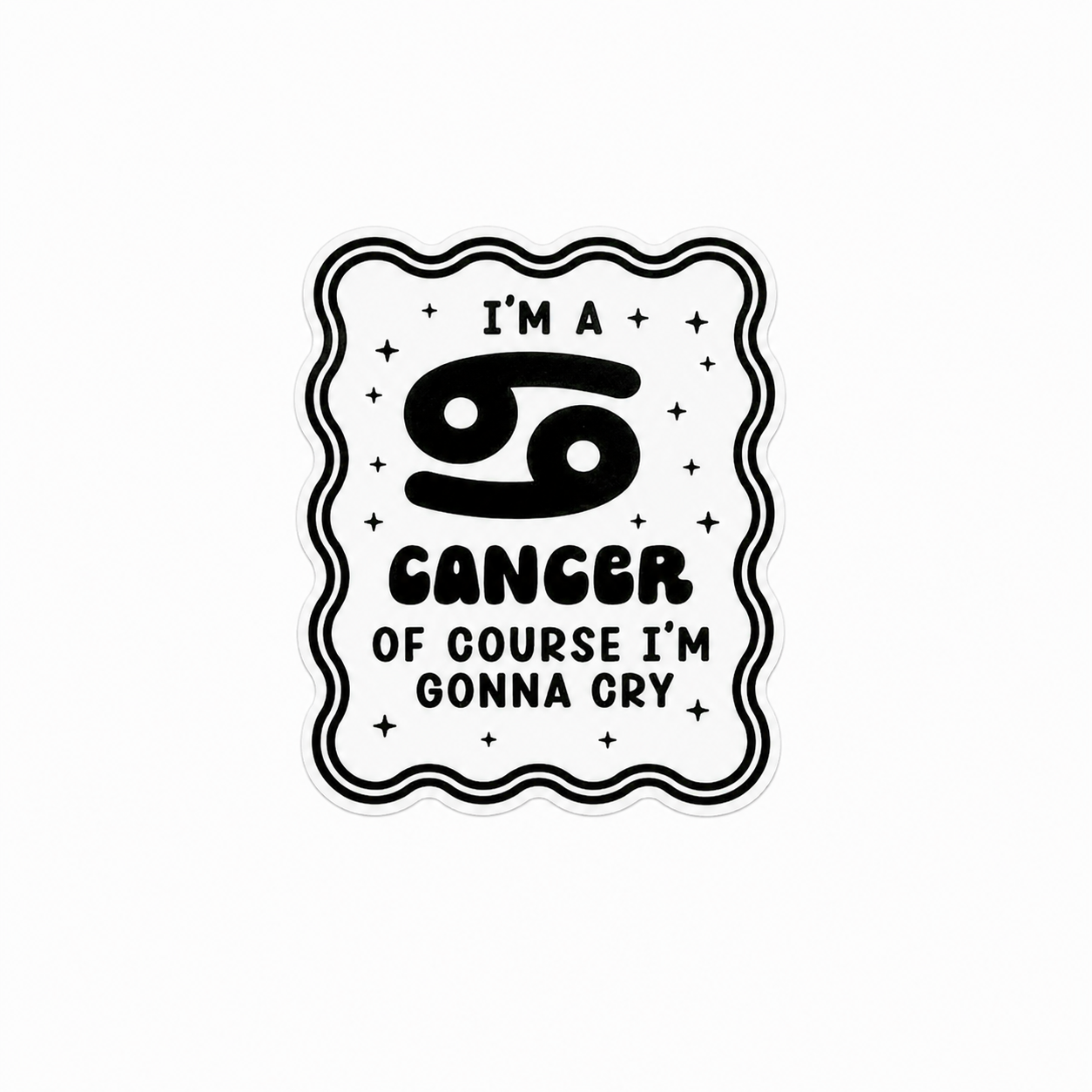 I'M A CANCER OF COURSE I'M GONNA CRY plastic add-on featuring the Cancer zodiac symbol and celestial star accents, compatible with interchangeable badge reel bases, funny astrology accessory