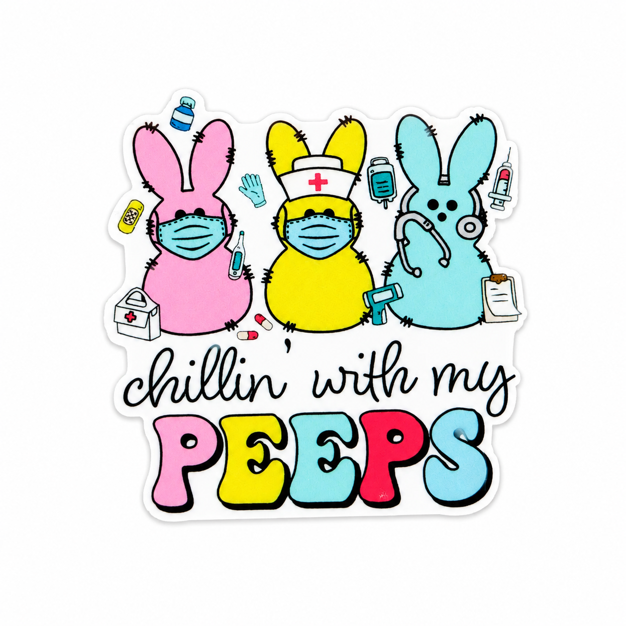 Plastic add-on featuring pastel bunny peeps dressed as healthcare workers with masks, stethoscope, nurse hat, and the phrase "chillin with my PEEPS," compatible with interchangeable badge reel bases.