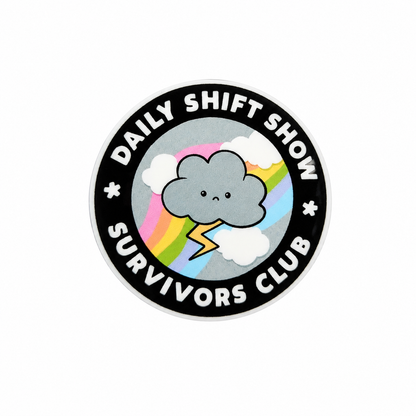 DAILY SHIFT SHOW SURVIVORS CLUB plastic add-on featuring a cute storm cloud, rainbow, and lightning bolt design, compatible with interchangeable badge reel bases, funny healthcare worker accessory
