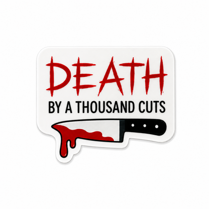 Death by a Thousand Cuts plastic add-on with spooky horror-inspired text and dripping knife design compatible with interchangeable badge reel bases