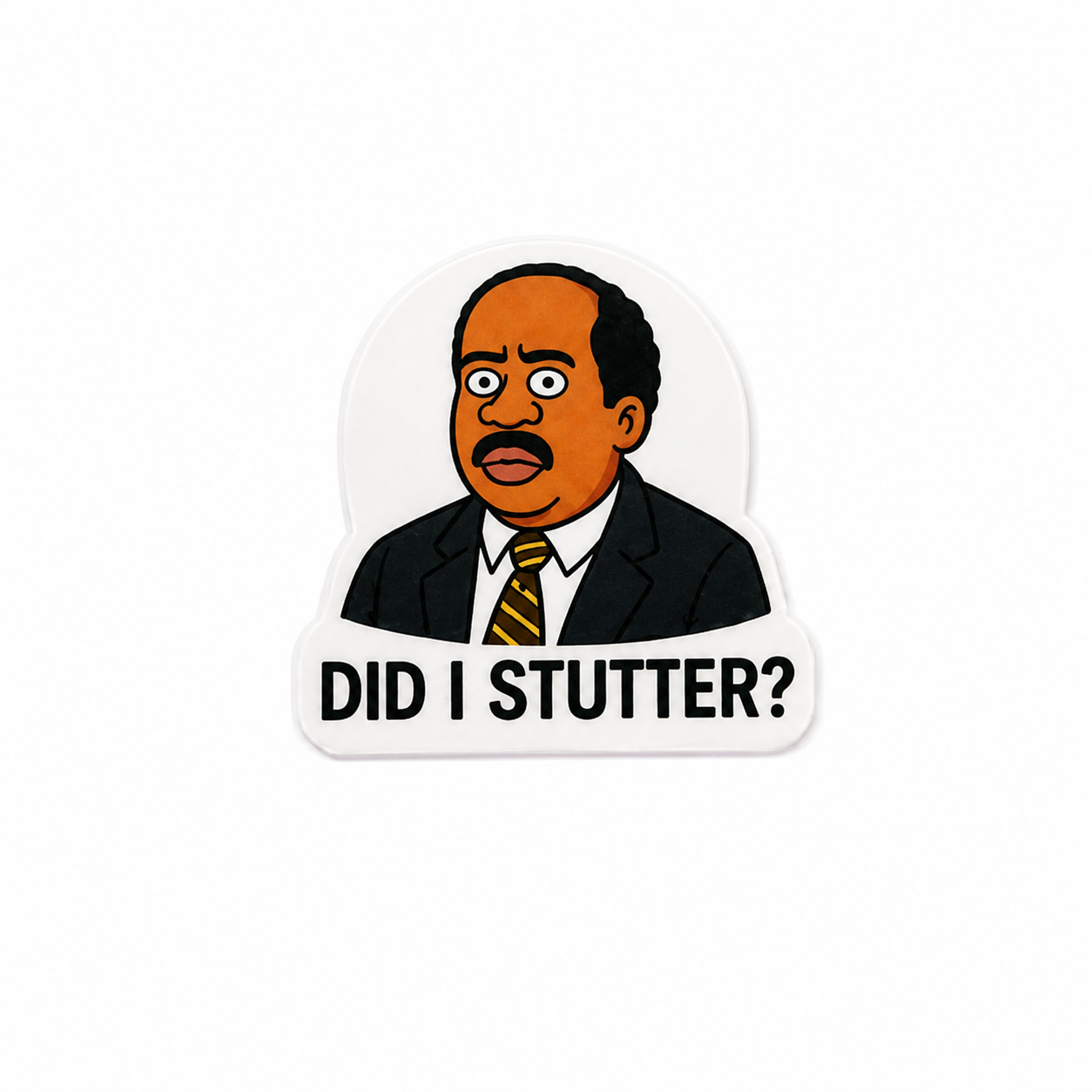 Did I Stutter plastic add-on featuring a funny office-inspired character design for compatible interchangeable badge reel bases, humorous healthcare worker accessory