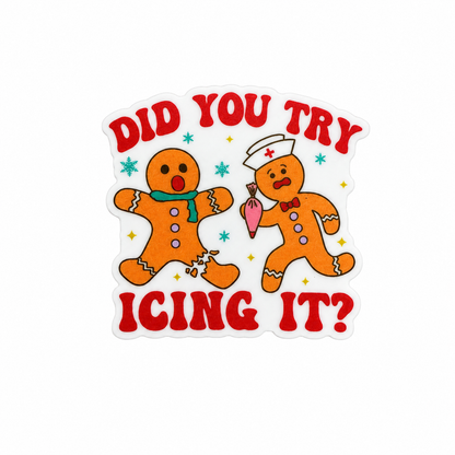 Plastic add-on featuring gingerbread cookies and the phrase DID YOU TRY ICING IT, compatible with interchangeable badge reel bases and perfect for nurses and healthcare workers during Christmas.