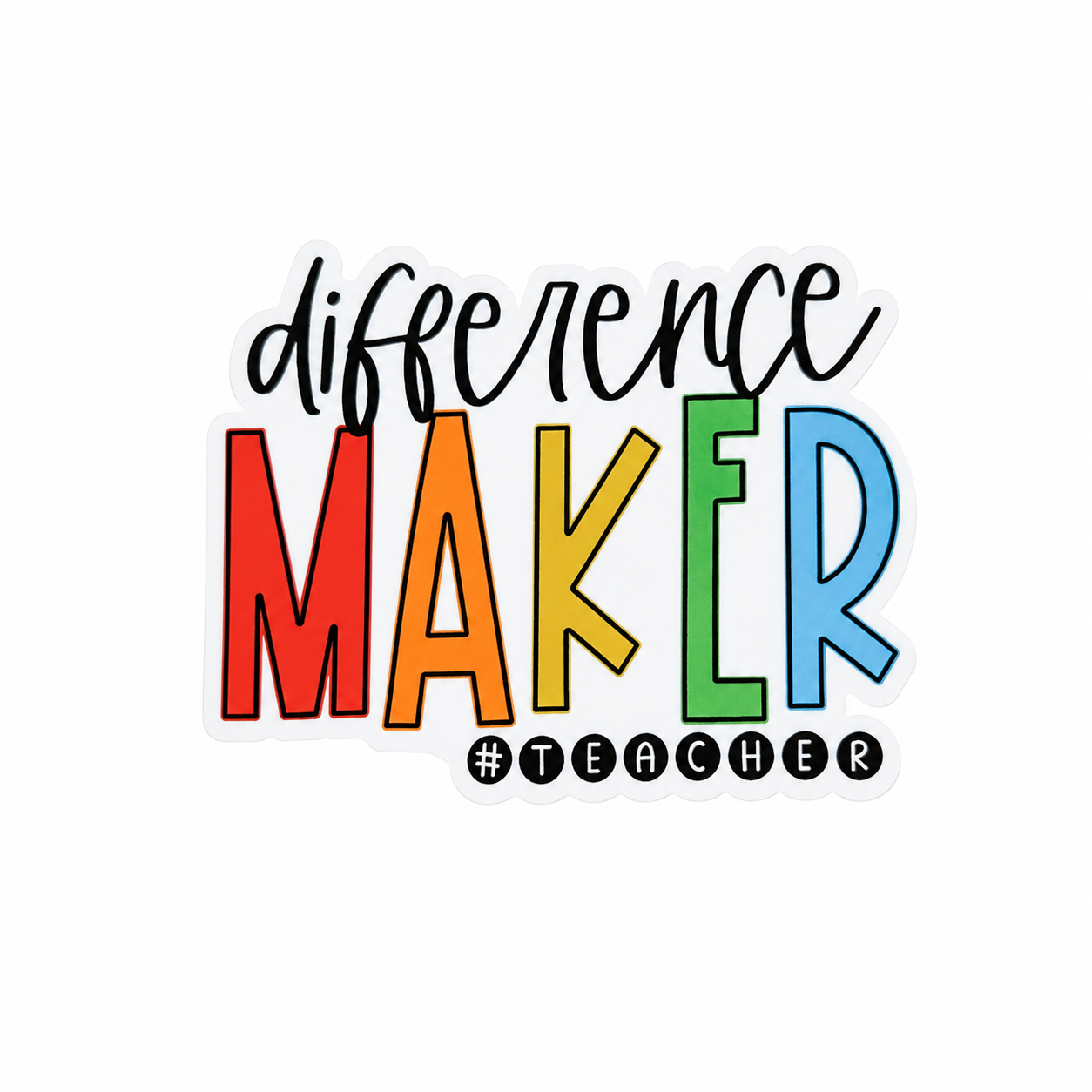 Difference Maker #TEACHER plastic add-on with colorful teacher design, compatible with interchangeable badge reel bases.