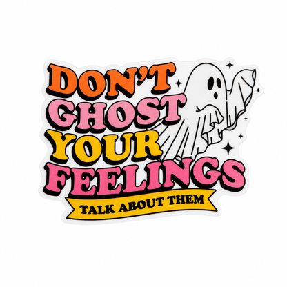 Plastic add-on featuring a cute ghost and the phrase "DON'T GHOST YOUR FEELINGS TALK ABOUT THEM," compatible with interchangeable badge reel bases and mental health themed accessories.