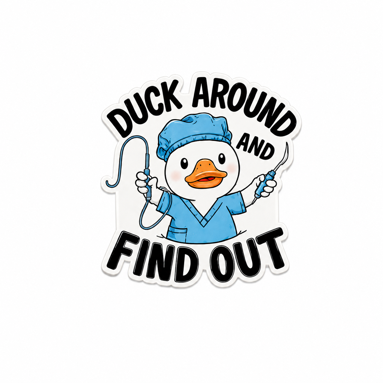 Duck Around and Find Out plastic add-on with cute scrub duck holding medical tools, made as a funny ER work accessory compatible with interchangeable badge reel bases