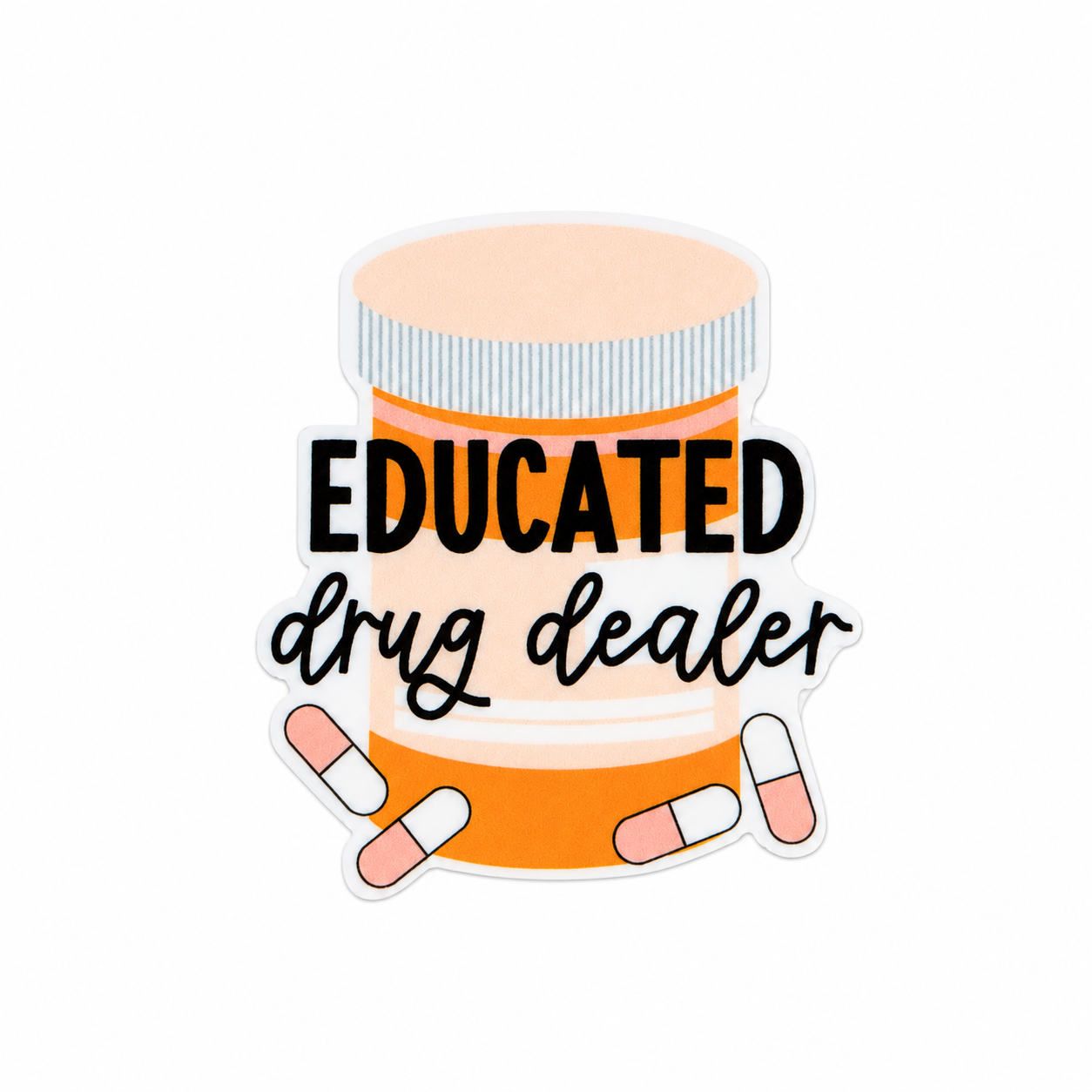EDUCATED drug dealer plastic add-on featuring a prescription bottle and capsules, compatible with interchangeable badge reel bases, funny pharmacist accessory