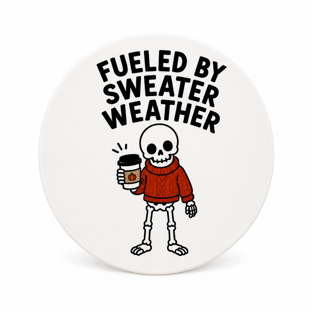 FUELED BY SWEATER WEATHER plastic add-on with cute skeleton in orange sweater holding coffee, compatible with interchangeable badge reel bases.