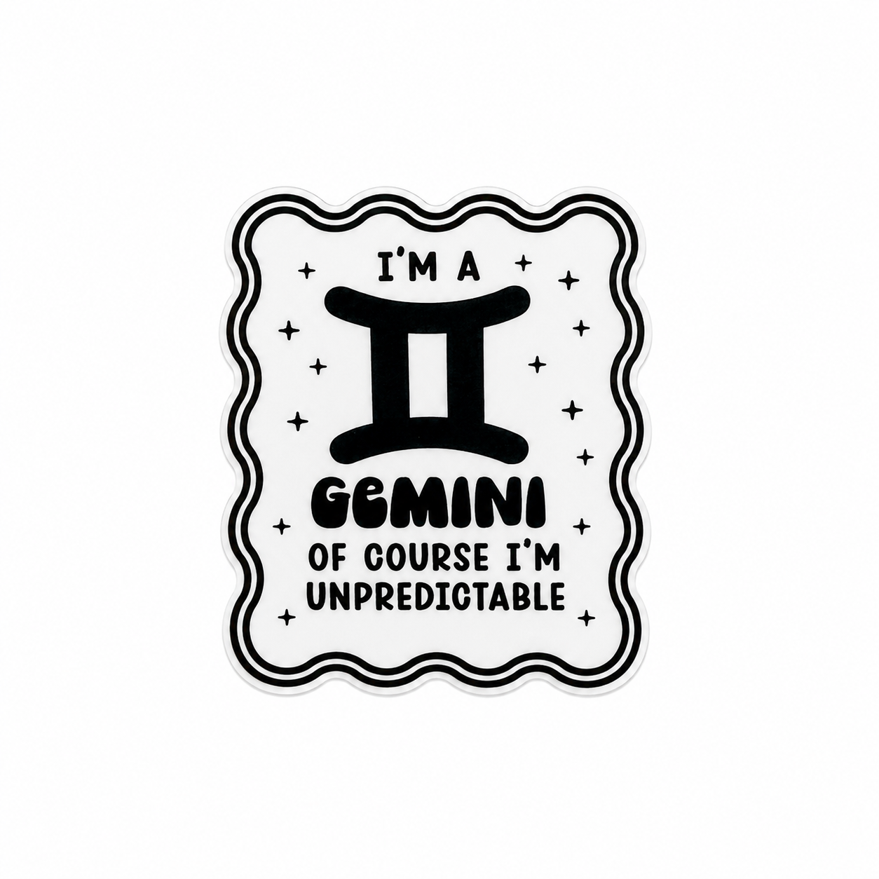 I'M A GEMINI OF COURSE I'M UNPREDICTABLE plastic add-on featuring the Gemini zodiac symbol and star accents, compatible with interchangeable badge reel bases, funny astrology accessory