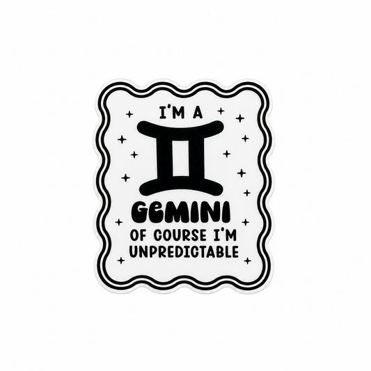 I'M A GEMINI OF COURSE I'M UNPREDICTABLE plastic add-on featuring the Gemini zodiac symbol and star accents, compatible with interchangeable badge reel bases, funny astrology accessory
