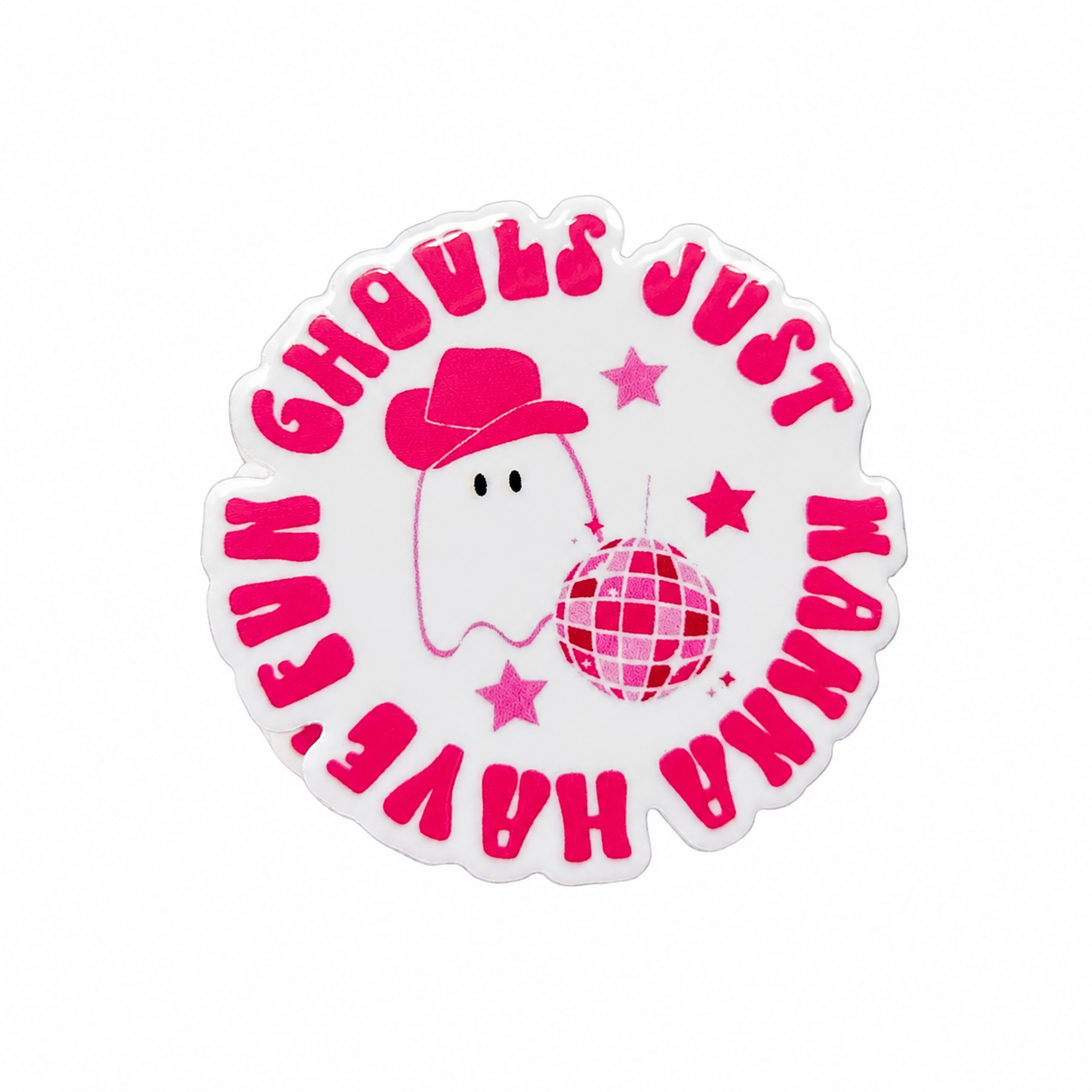 GHOULS JUST WANNA HAVE FUN plastic add-on featuring a cute ghost in a pink cowboy hat with a disco ball, compatible with interchangeable badge reel bases.