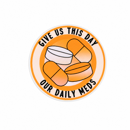 GIVE US THIS DAY OUR DAILY MEDS plastic add-on featuring capsules and medication tablets, compatible with interchangeable badge reel bases, funny pharmacy accessory