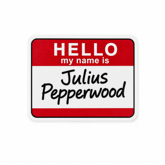 Hello My Name Is Julius Pepperwood plastic add-on with retro name tag design for compatible interchangeable badge reel bases and funny healthcare worker accessories