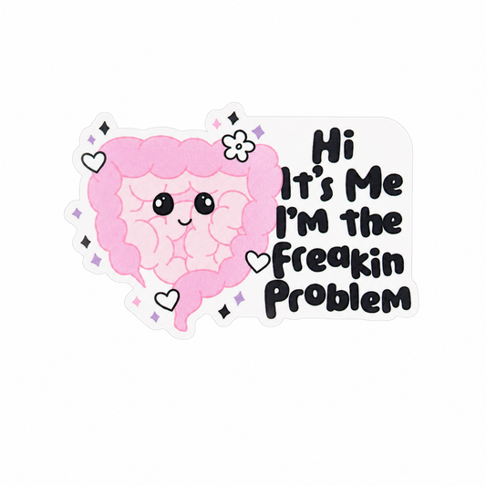 Hi It's Me I'm The Freakin Problem plastic add-on featuring a cute pink intestine character with hearts and sparkles, compatible with interchangeable badge reel bases and perfect for gut health and healthcare humor lovers.