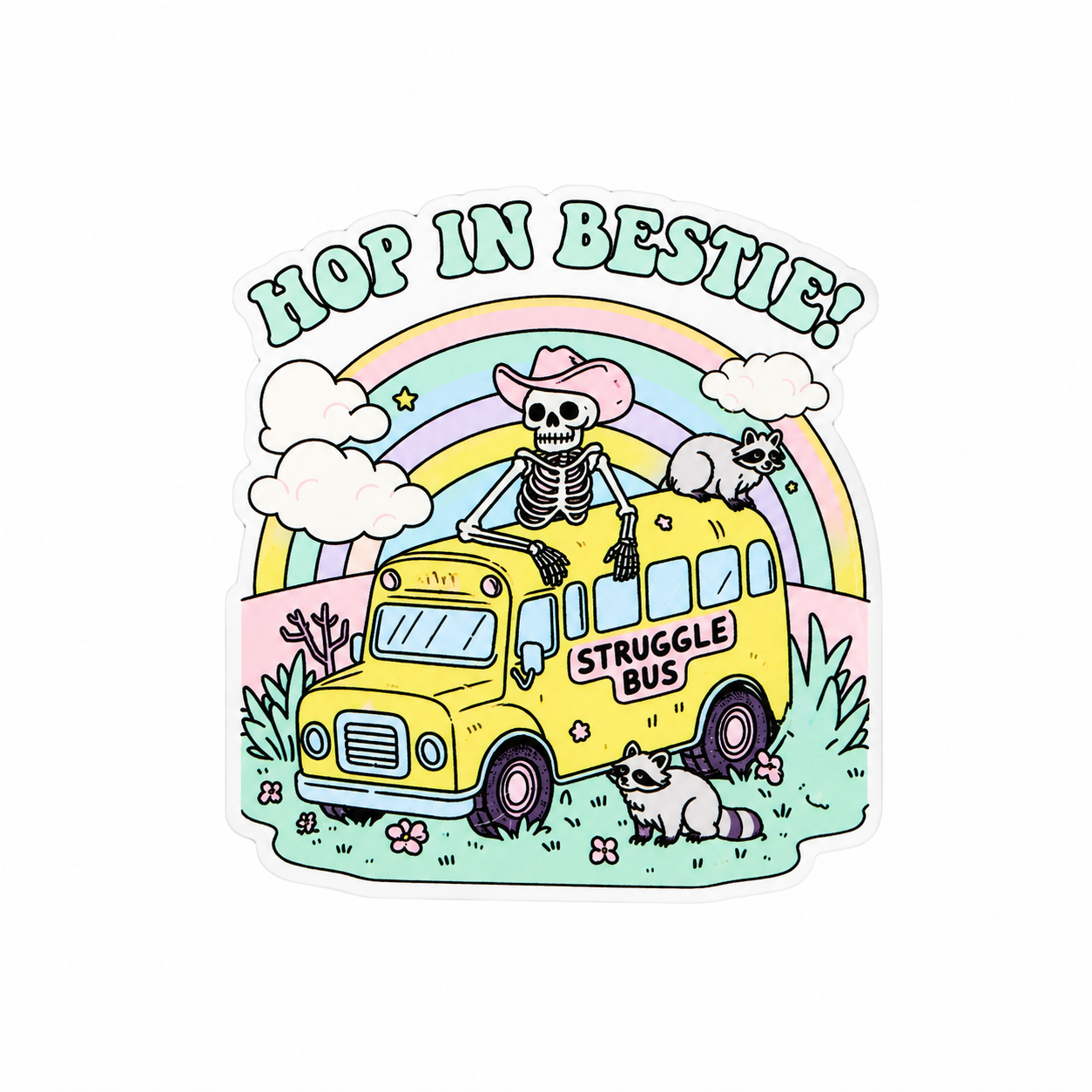 Hop In Bestie plastic add-on featuring a skeleton in a pink cowboy hat riding a yellow struggle bus with raccoons and a rainbow, compatible with interchangeable badge reel bases