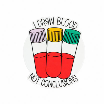 I Draw Blood Not Conclusions plastic add-on featuring three blood collection tubes, compatible with interchangeable badge reel bases, funny phlebotomy accessory, lab worker badge topper, healthcare worker gift