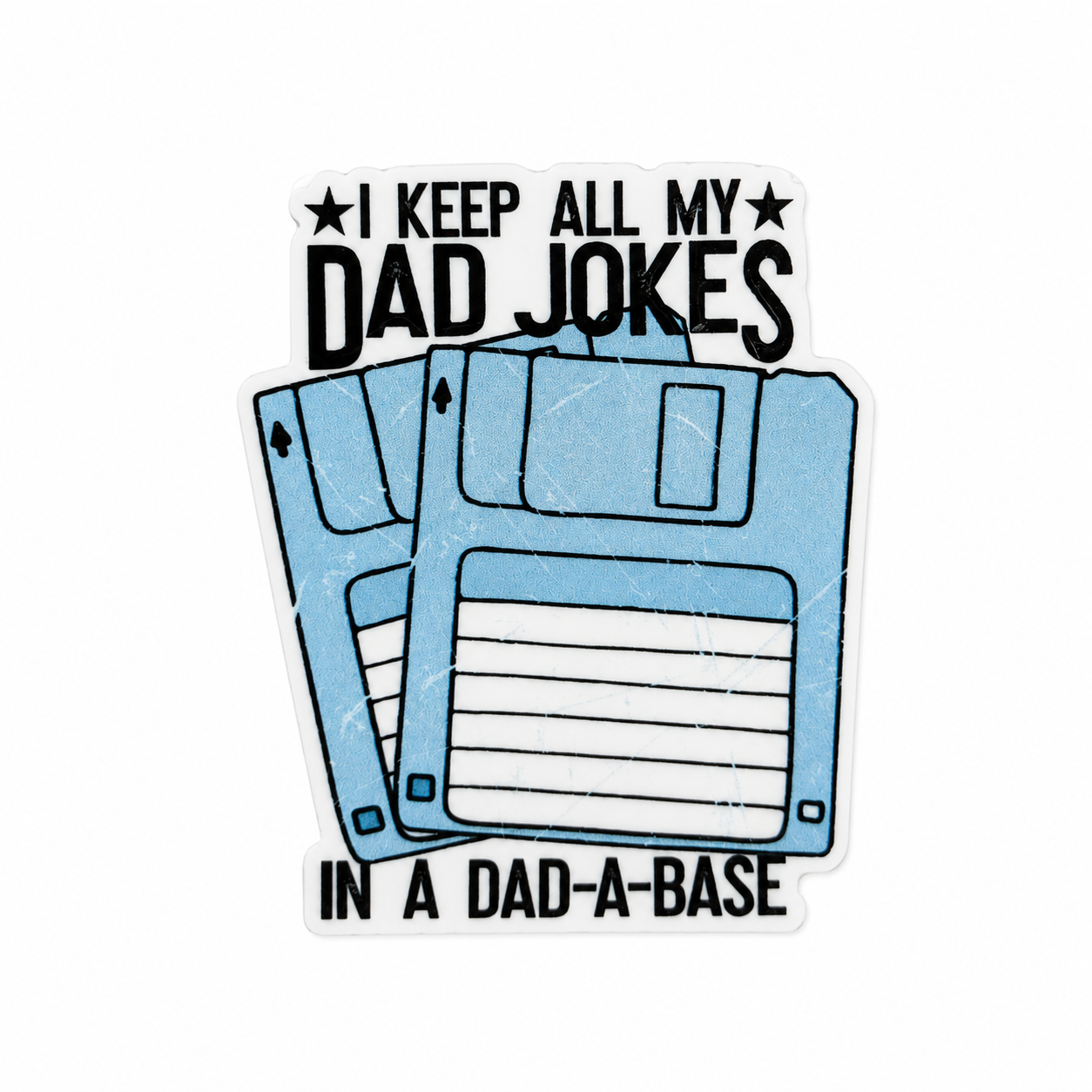 I KEEP ALL MY DAD JOKES IN A DAD-A-BASE plastic add-on featuring retro floppy disks, compatible with interchangeable badge reel bases, funny tech humor accessory